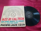 Bud Shank Quartet w/ Bob Cooper Jazz at Cal-Tech 1956 Pacific Jazz PJ-1219 - EX
