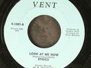 ETHICS: think about tomorrow / look at me now VENT 7