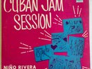 NIÑO RIVERA - Cuban Jam Session Vol.3 - AFRO CUBAN LATIN JAZZ LP / panart