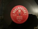 THE BEATLES VINYL 78 - LOVE ME DO - PS I LOVE YOU - EX CONDITION
