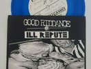 GOOD RIDDANCE VS ILL REPUTE ITS ONLY FUN TIL... 7