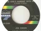 JOE SIMON The Girls Alright With Me SOUND STAGE 7 NORTHERN SOUL USA 45