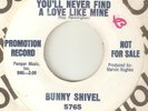 BUNNY SHIVEL Youll Never Find A Love Like Mine The Slide DJ NORTHERN SOUL USA 45