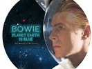 DAVID BOWIE - Planet Earth Is Blue Picture Disc - Vinyl Record.. - e600e