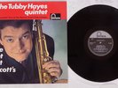 Tubby Hayes Quintet Late Spot At Scott's LP Fontana w OBI & INSERT N MINT