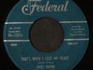 JAMES BROWN & FAMOUS FLAMES: begging, begging FEDERAL 7