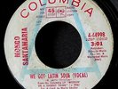 MONGO SANTAMARIA We Got Latin Soul R&B funk Latin boogaloo '69 promo Columbia 45