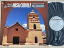 ARIEL RAMIREZ Misa Criolla JOSE CARRERAS 1stPress 1988 PHILIPS DIGITAL TAS MINT