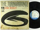 Hank Mobley - The Turnaround LP - Blue Note - BST 84186 DG RVG Ear NY USA