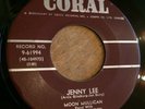 HEAR - 1958 HILLBILLY ROCKER - MOON MULLICAN - JENNY LEE / THAT'S ME - CORAL