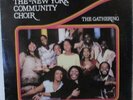 NEW YORK COMMUNITY CHOIR - The Gathering   VINYL LP USA PRESS