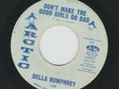 NORTHERN DEEP SOUL - DELLA HUMPHREY - DONT MAKE THE GOOD  -  HEAR -1968 ARCTIC