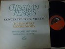 CHRISTIAN FERRAS - SILVESTRI / TCHAIKOVSKY - MENDELSSOHN  / VSM ASDF 152