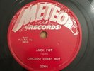BLUES 78 Chicago Sunny Boy (Joe Hill Louis) JACK POT/WESTERN UNION.. Meteor 5004