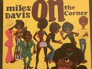 Miles Davis - On The Corner, Ltd Ed 180g LP, 2016 MFSL 1-452