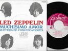 LED ZEPPELIN SINGLE MUCHISIMO AMOR SPAIN 1969 EX+