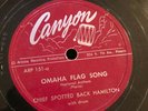 Native American 78 RPM Canyon C-151 Chief Spotted Black Hamilton Omaha Plains?