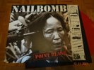 Nailbomb – Point Blank - LP