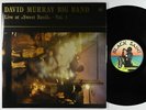 David Murray - Live At Sweet Basil Vol. 1 LP - Black Saint Italy VG++ Autograph