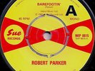 Robert Parker - Barefootin' - Vinyl Record 7.. - e7700e
