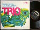 CHARLES MINGUS HAMPTON HAWES DANNY RICHMOND Mingus Three JUBILEE JGM 1054 MONO