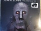 NEW - QUEEN We Will Rock You / We Are the Champions [12
