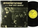 Stan Getz Quintet - Interpretations LP - Norgran - MG N-1000 Mono DG