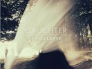 Daughter - If You Leave vinyl LP NEW/SEALED IN STOCK