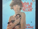 Serge Gainsbourg - Ballade de Melody Nelson - Philips 6118014 - 45t original EX