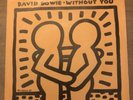 david bowie Without You 7” Rare