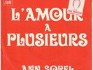 ANN SOREL L’amour à plusieurs 1972 SP Original Jean-Claude Vannier Sex Psych
