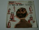 1959  Mad's Alfred E. Neuman  Picture Sleeve Only  What Me Worry  ABC  USA