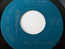 Mel Williams - Can It Be Me / Jet Set - 7