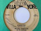 Doo Wop R&B 45 MARC HAVEN & AQUARIANS Janice/Hey Senorita Villa-Yore HEAR Rare