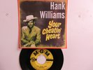 ' HANK WILLIAMS ' HIT 45 + PICTURE [YOUR CHEATIN' HEART / KAW-LIGA]  1953