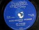 BIG WALTER - STATES S-145 78RPM   Back Home to Mama - Hard-Hearted Woman