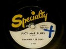 FRANKIE LEE SIMS 78RPM SPECIALTY SP-459 Lucy Mae Blues / Don't Take it Out On Me
