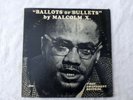malcolm x the ballot or  bullets vinyl 100 lp