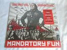 2014 WEIRD AL YANKOVIC Vinyl LP SEALED Mandatory Fun Comedian Album Record TACKY