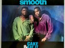 1992 - NICE & SMOOTH - CAKE & EAT IT TOO / DOWN THE LINE - GANG STARR DJ PREMIER