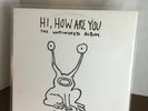 DANIEL JOHNSTON Hi, How Are You? 12” Vinyl LP Eternal Yip Eye EYE112 2007