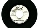 ARTHUR ALEXANDER 45 RPM ON DOT RECORDS (PROMO)