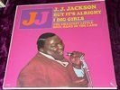 RARE 1967 J.J. JACKSON BUT IT'S ALRIGHT SEALED CALLA RECORDS NORTHERN SOUL R&B