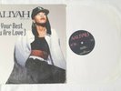 AALIYAH  AT YOUR BEST (YOU ARE LOVE)  JIVE 1994 12