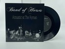 Band Of Horses - Acoustic At The Ryman Vinyl Record 7”