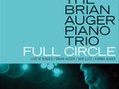BRIAN AUGER PIANO TRIO-FULL CIRCLE - LIVE AT BOGIE`S VINYL LP NUOVO