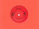 WILCO / SLEATER KINNEY Modern Girl / A Shot In The Arm • ORANGE 7