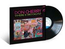 DON CHERRY – Where is Brooklyn?   VINYL LP  (21ST JAN) PRESALE