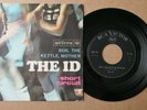 The ID 'Boil The Kettle Mother / Short Circuit' Garage Freakbeat Rock 45 PIC SLV