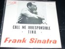 FRANK SINATRA call me irresponsible / tina ( jazz ) 7